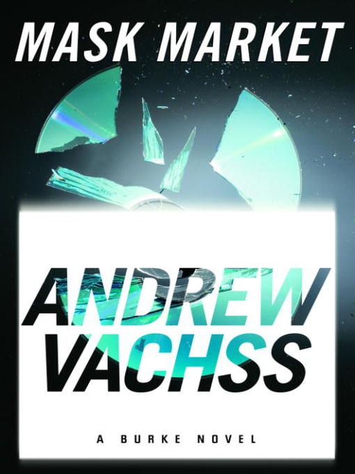 Title details for Mask Market by Andrew Vachss - Wait list